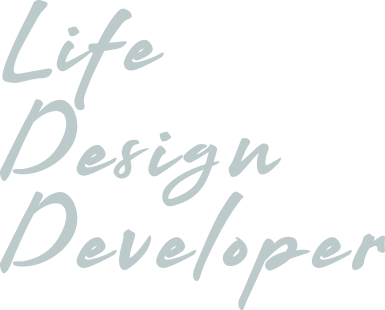 Life Design Developer